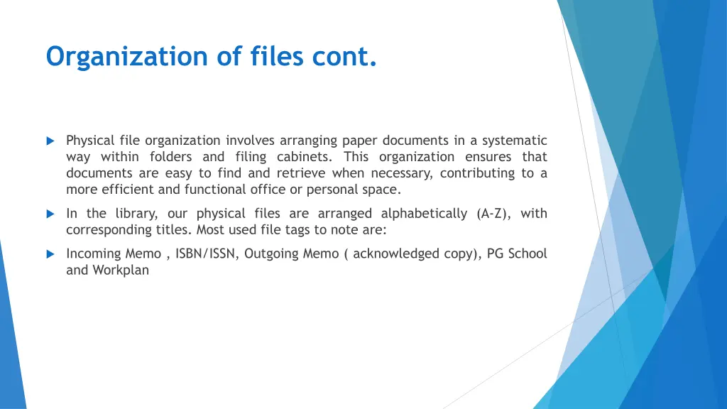 organization of files cont