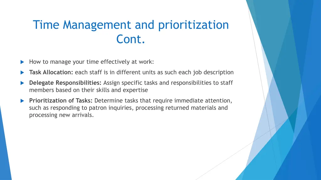 time management and prioritization cont