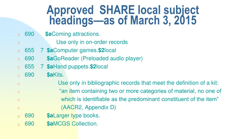 approved share local subject headings as of march