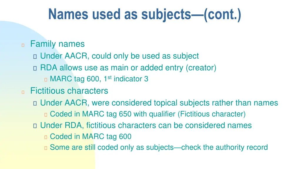 names used as subjects cont