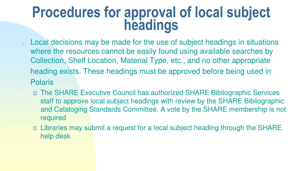 procedures for approval of local subject headings