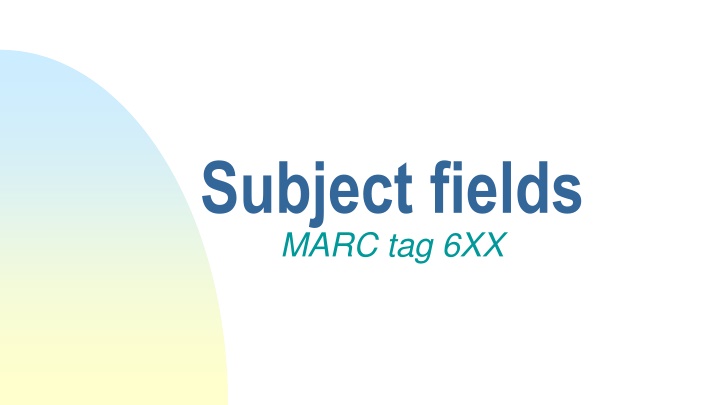 subject fields marc tag 6xx