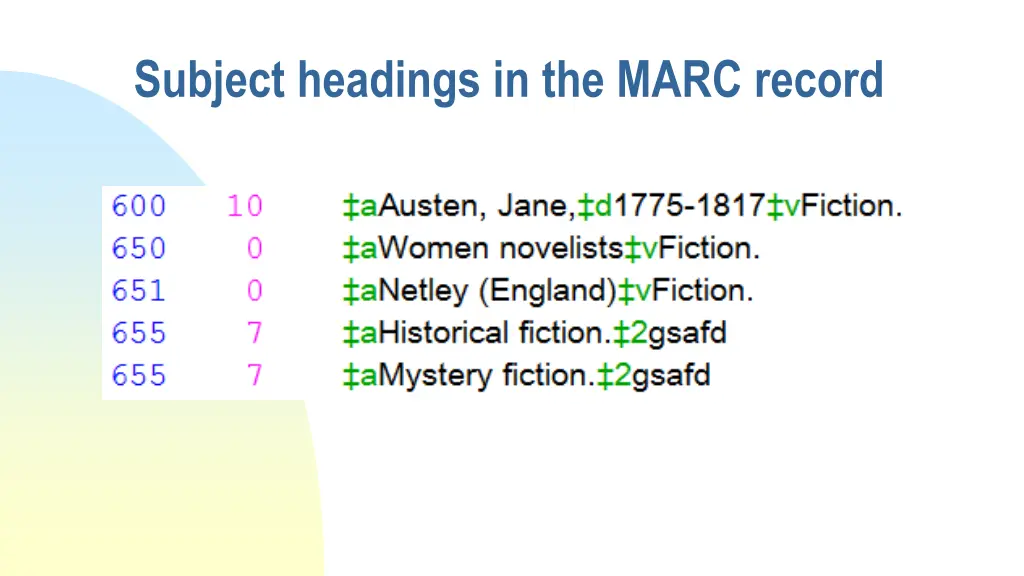 subject headings in the marc record