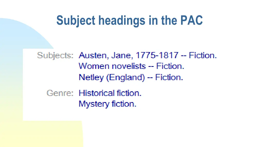 subject headings in the pac