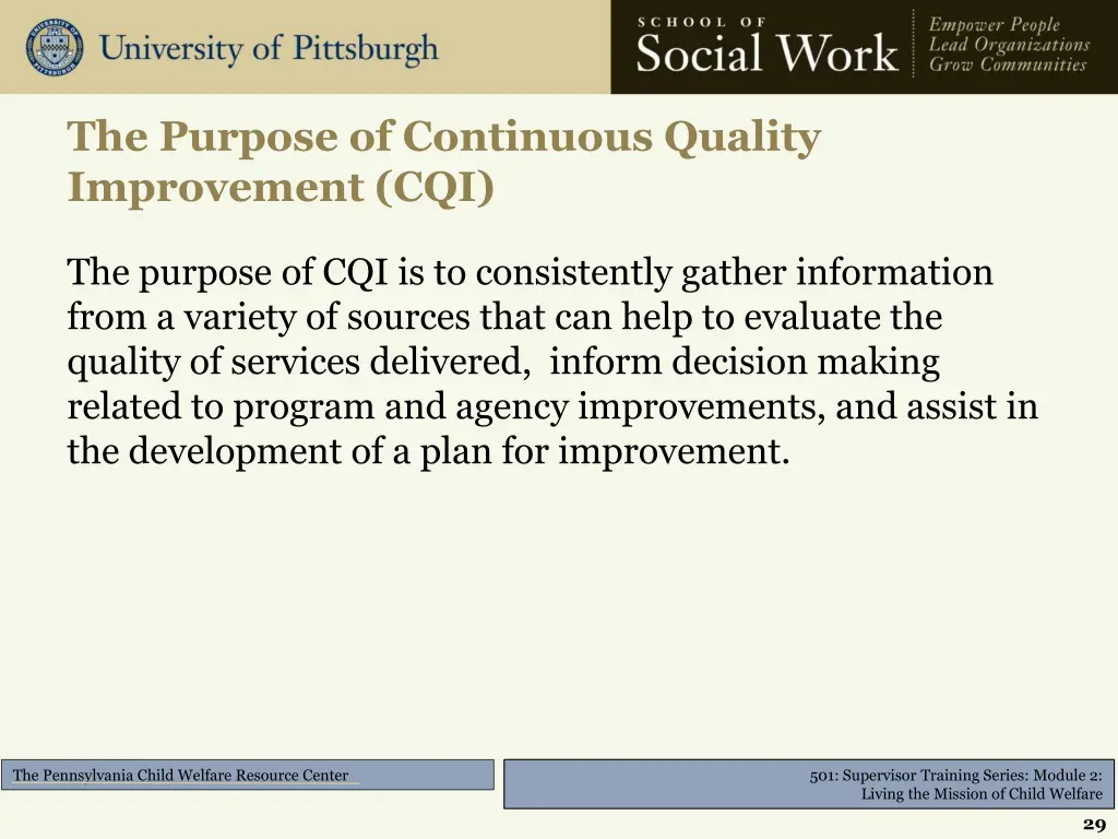 the purpose of continuous quality improvement cqi