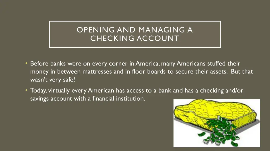 opening and managing a checking account