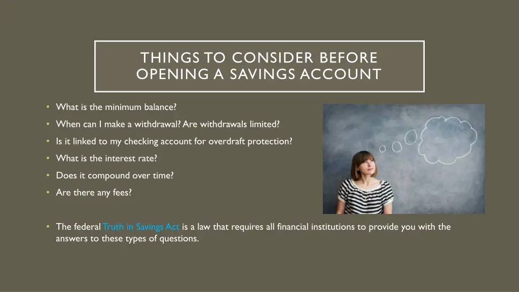 things to consider before opening a savings