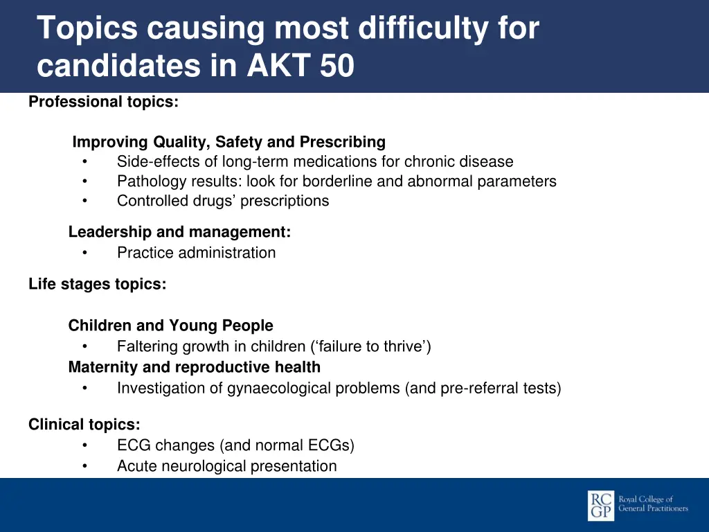 topics causing most difficulty for candidates