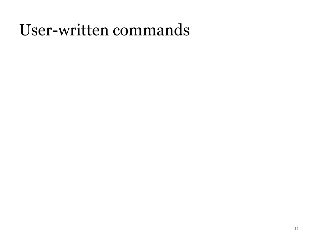 user written commands