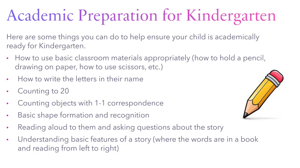 academic preparation for kindergarten