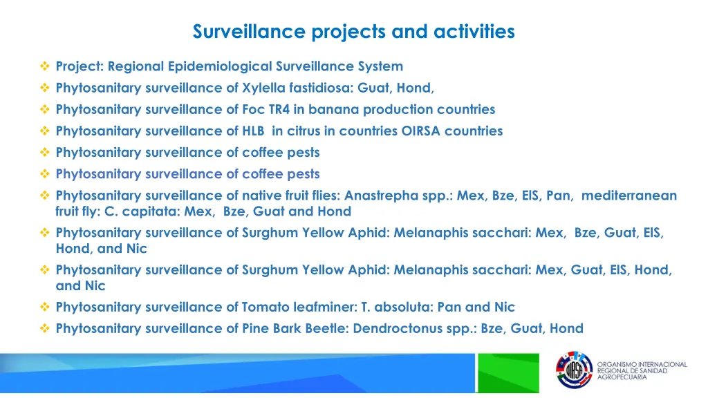 surveillance projects and activities