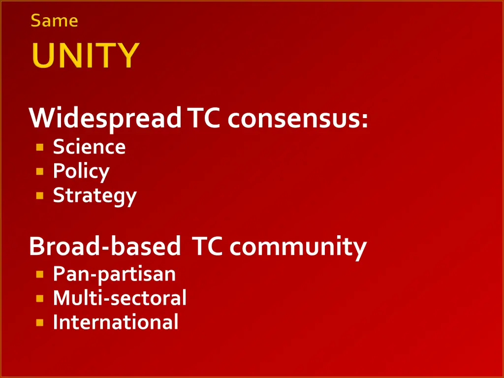 widespread tc consensus science policy strategy