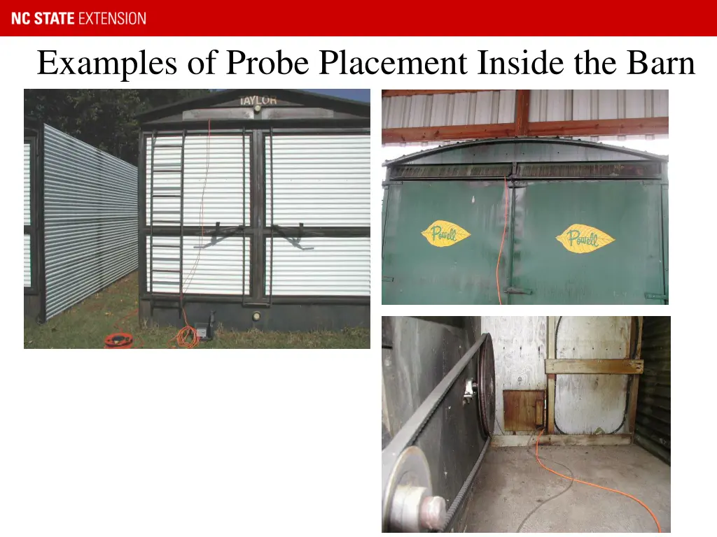 examples of probe placement inside the barn