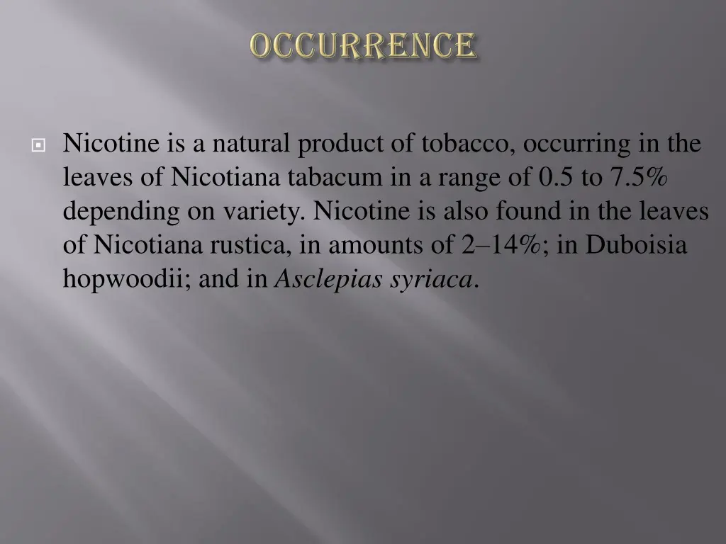 nicotine is a natural product of tobacco