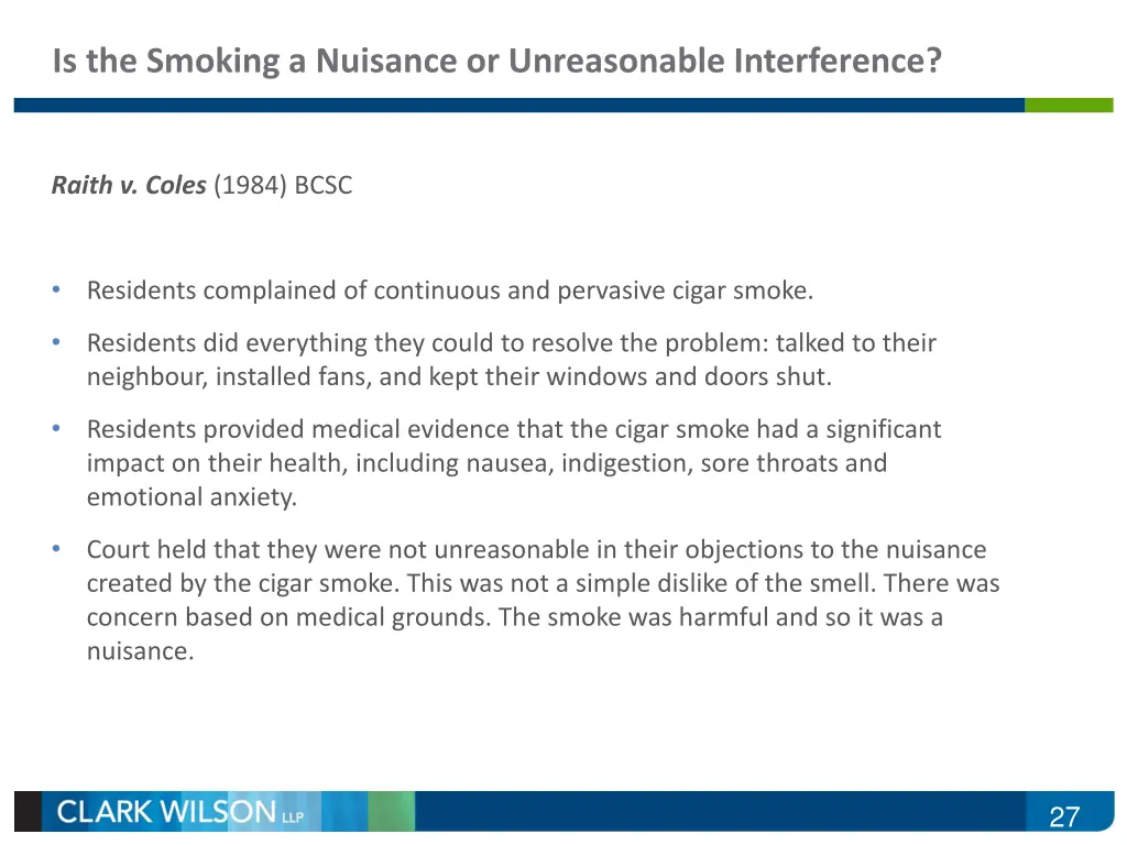 is the smoking a nuisance or unreasonable 1