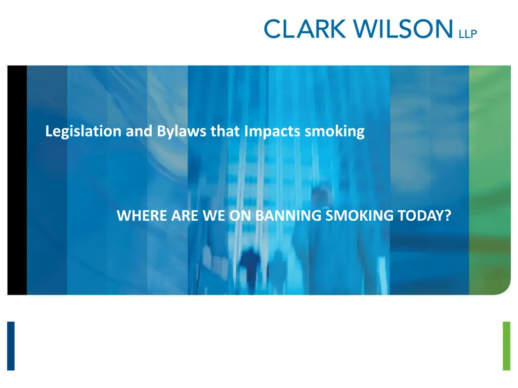 legislation and bylaws that impacts smoking