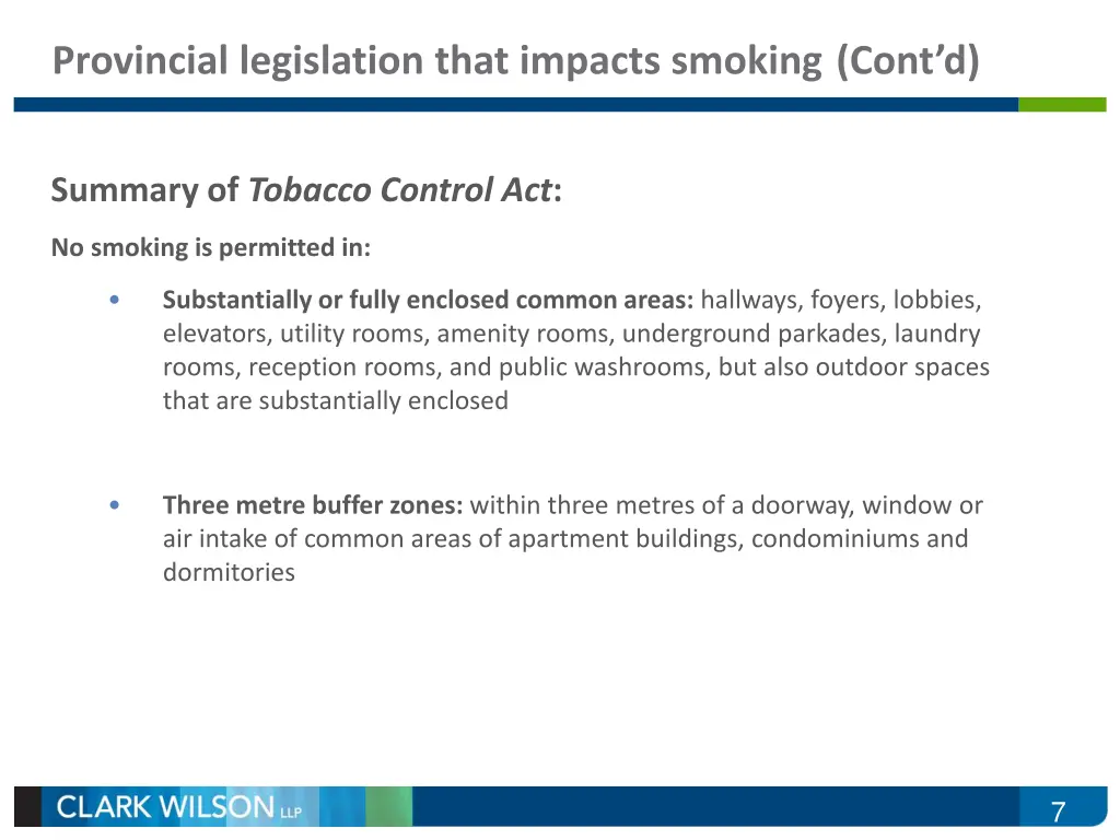 provincial legislation that impacts smoking cont d 1