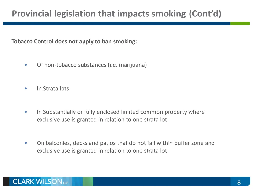 provincial legislation that impacts smoking cont d 2