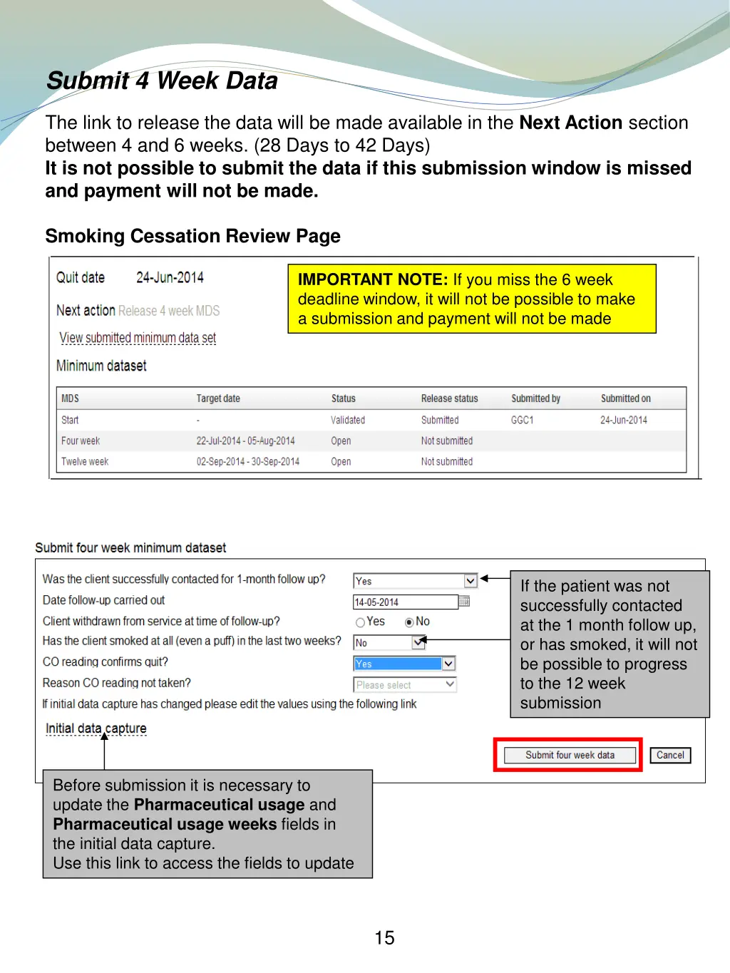 submit 4 week data