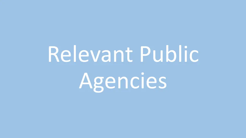 relevant public agencies