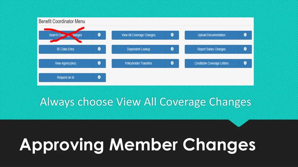 always choose view all coverage changes