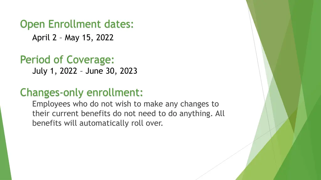 open enrollment dates april 2 may 15 2022