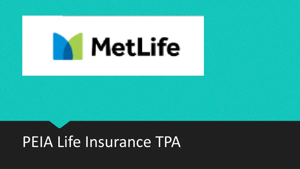 peia life insurance tpa