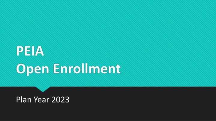 peia open enrollment