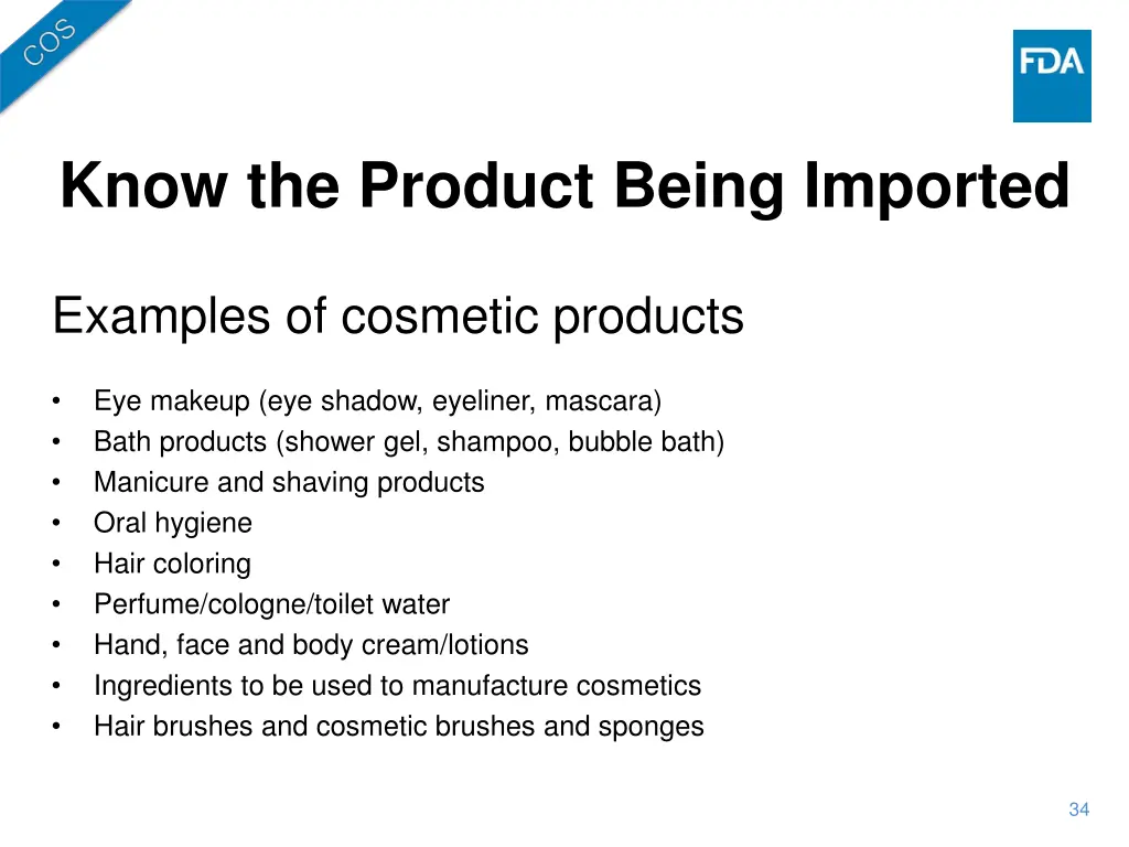 know the product being imported 3