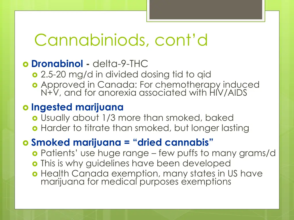 cannabiniods cont d