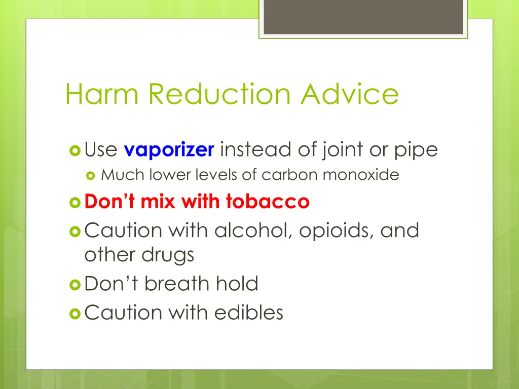 harm reduction advice