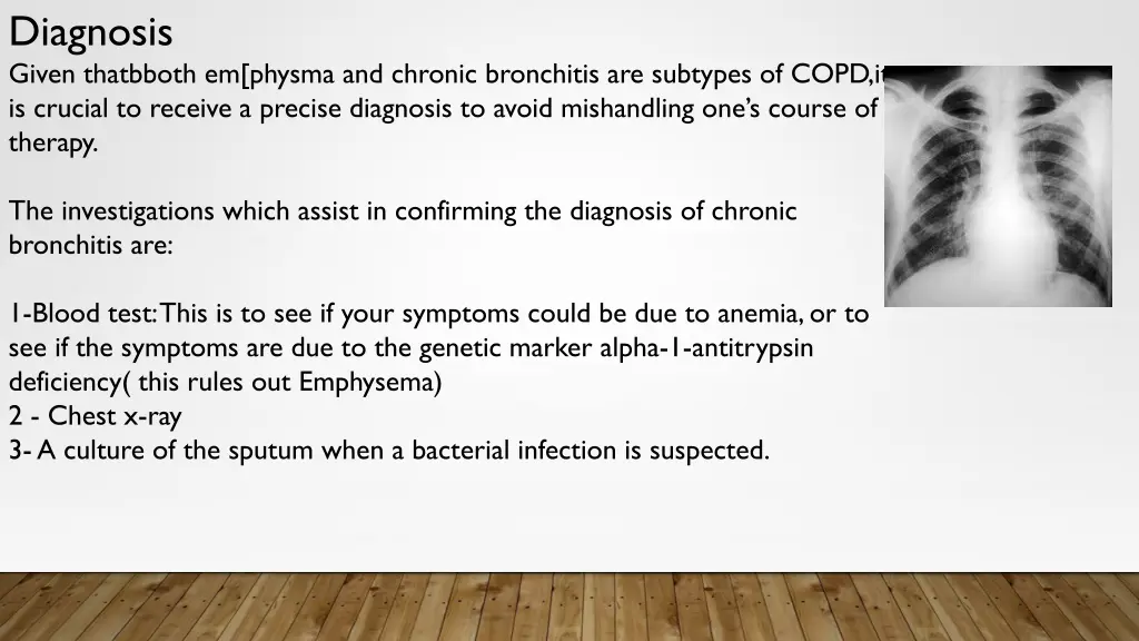 diagnosis given thatbboth em physma and chronic