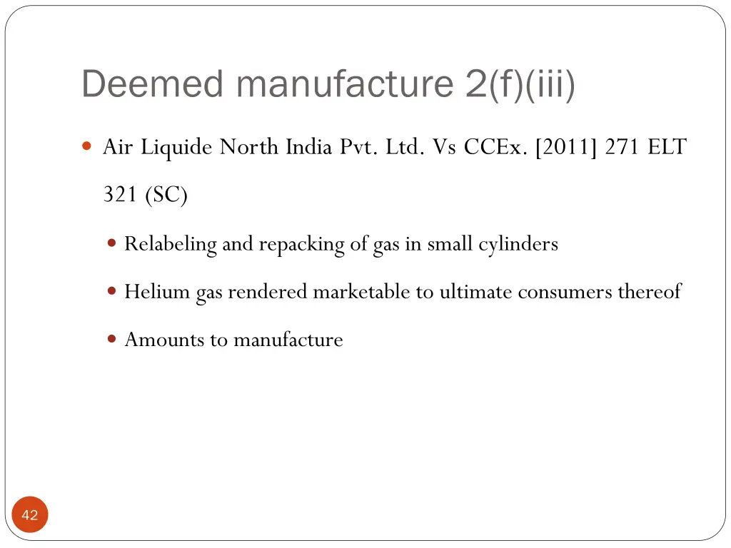 deemed manufacture 2 f iii 1