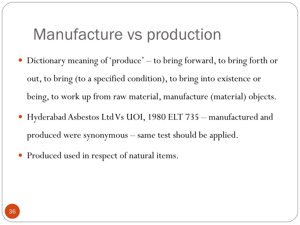 manufacture vs production