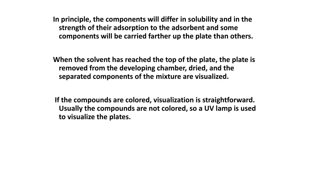 in principle the components will differ