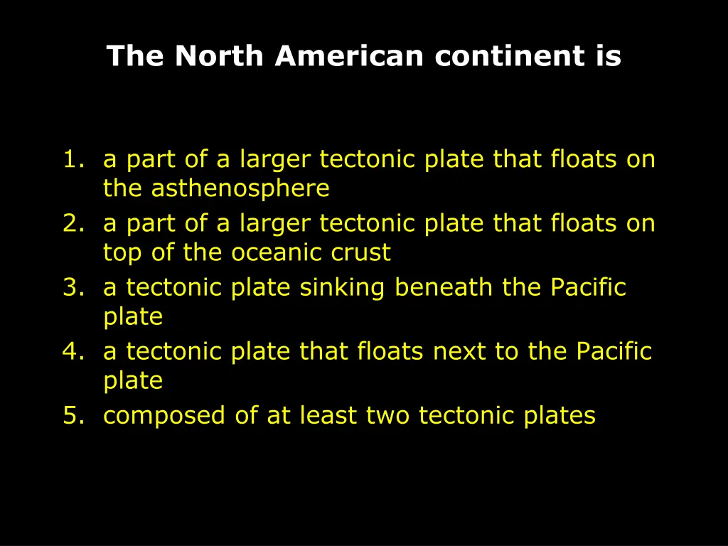 the north american continent is