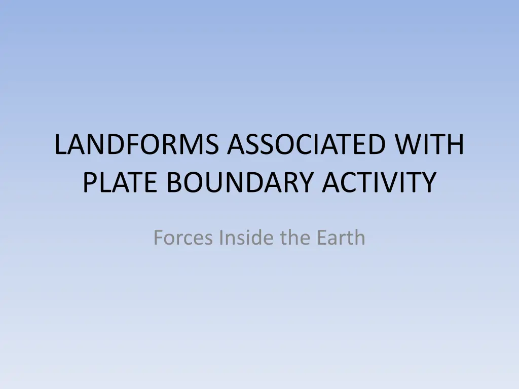 landforms associated with plate boundary activity