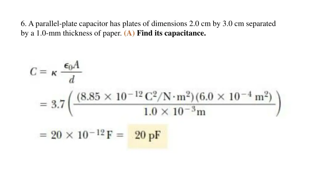 6 a parallel plate capacitor has plates