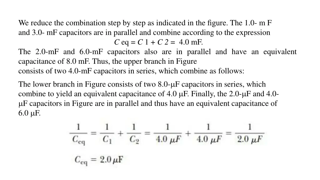 we reduce the combination step by step