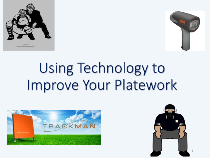 using technology to improve your platework