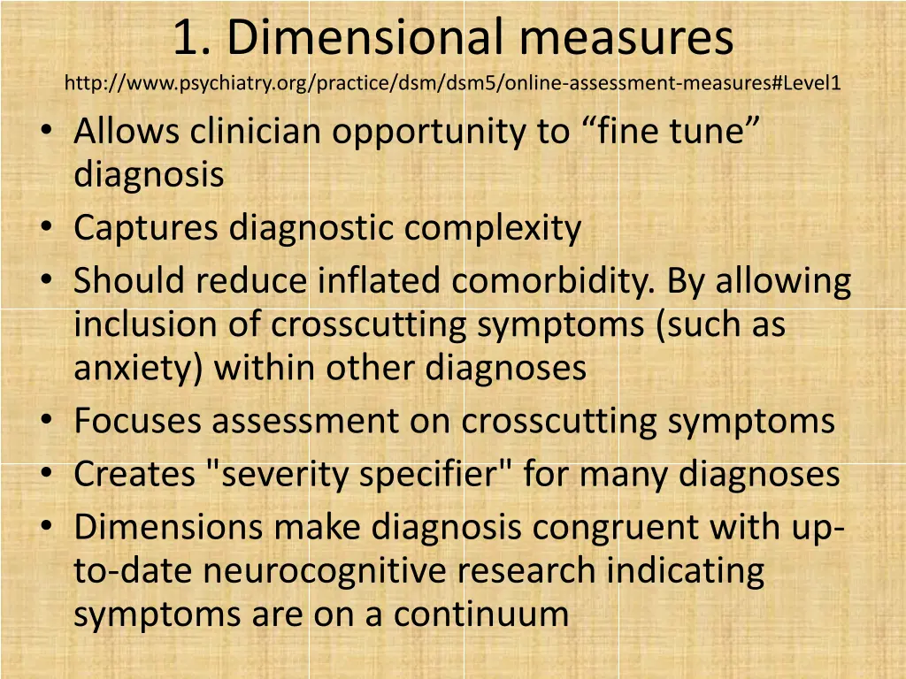 1 dimensional measures http www psychiatry