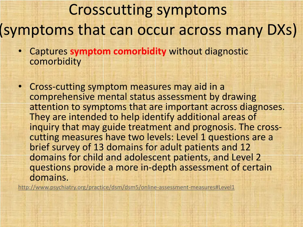 crosscutting symptoms symptoms that can occur