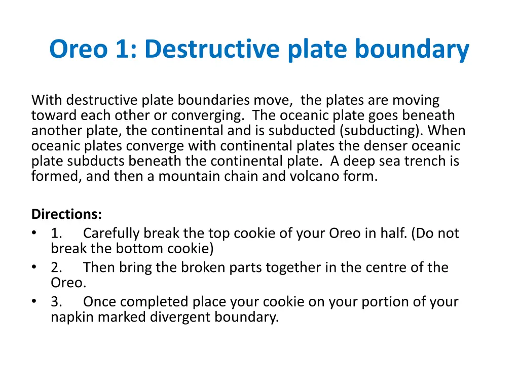 oreo 1 destructive plate boundary