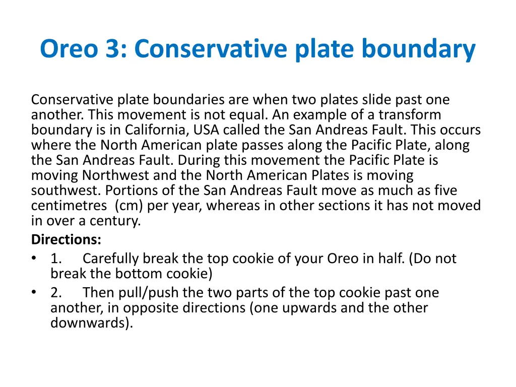 oreo 3 conservative plate boundary