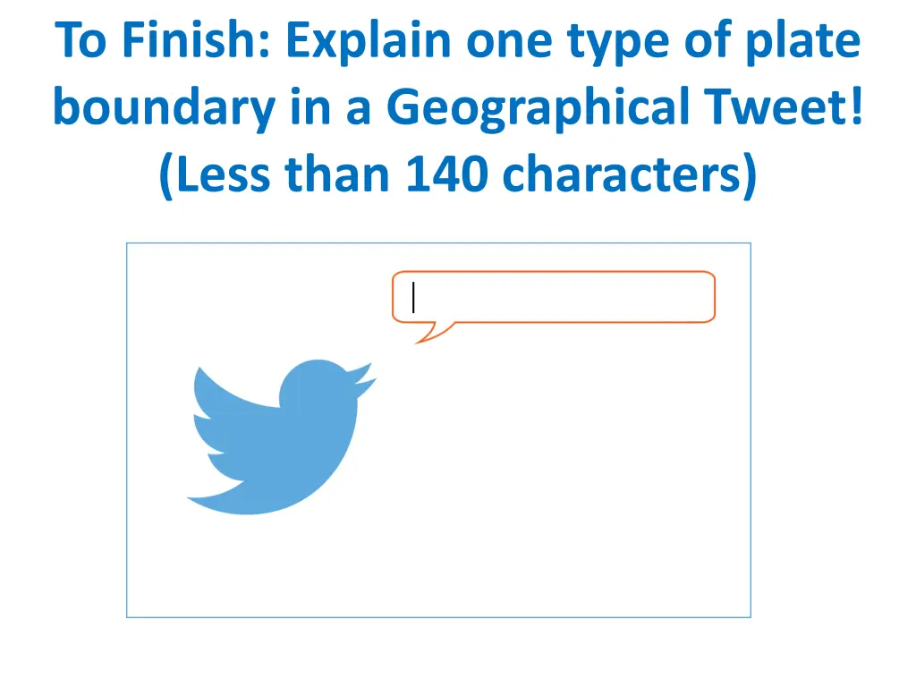 to finish explain one type of plate boundary