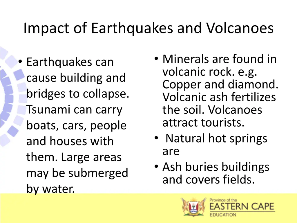 impact of earthquakes and volcanoes