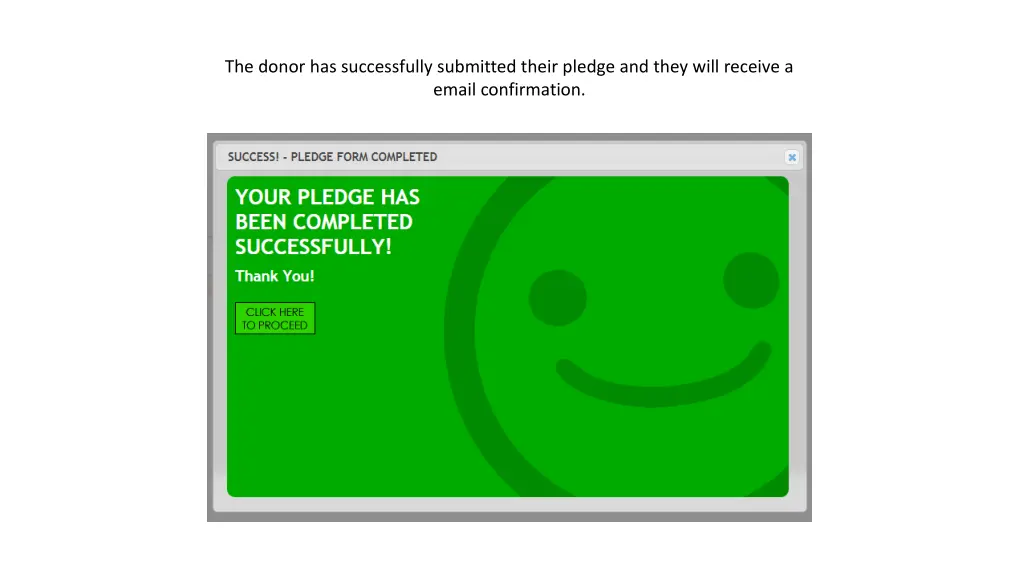 the donor has successfully submitted their pledge