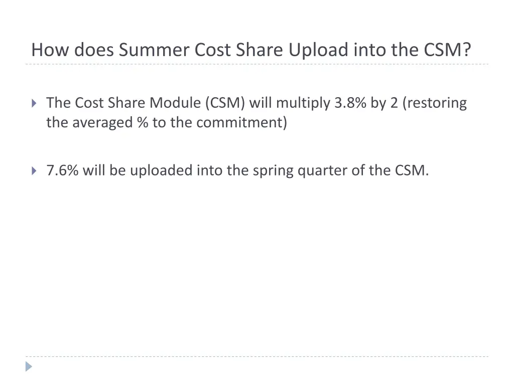 how does summer cost share upload into the csm