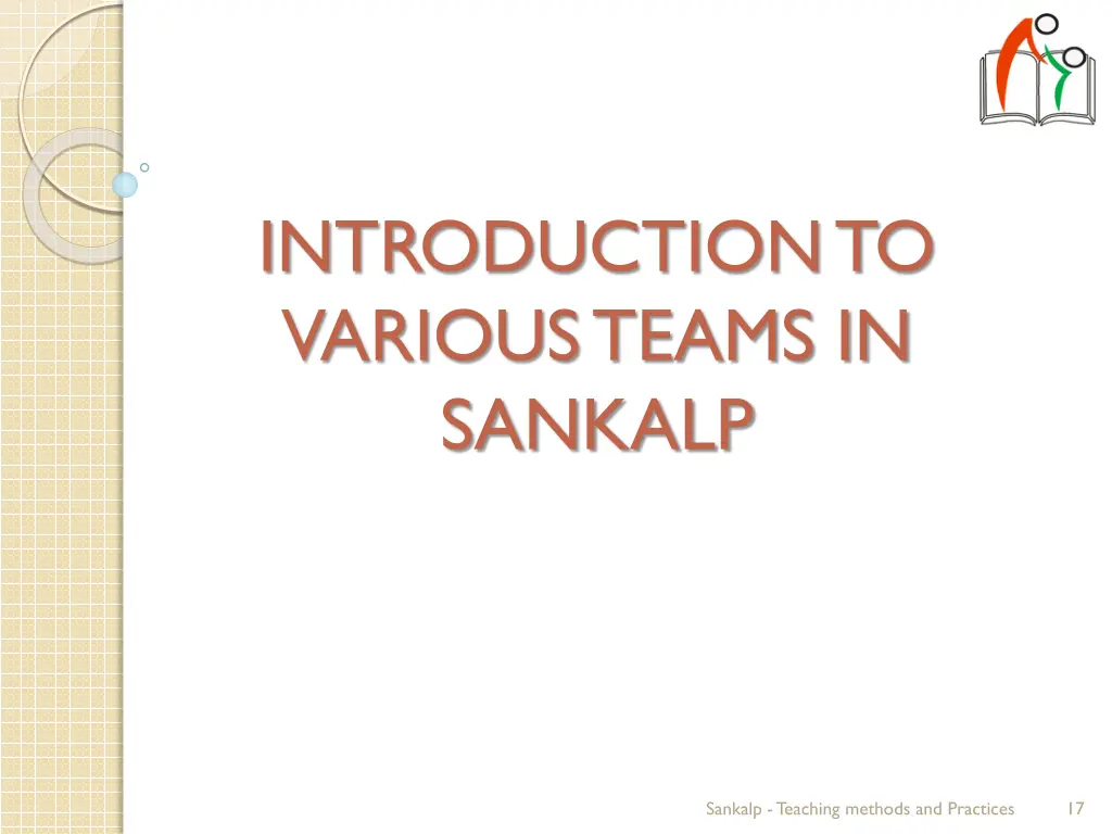 introduction to various teams in sankalp