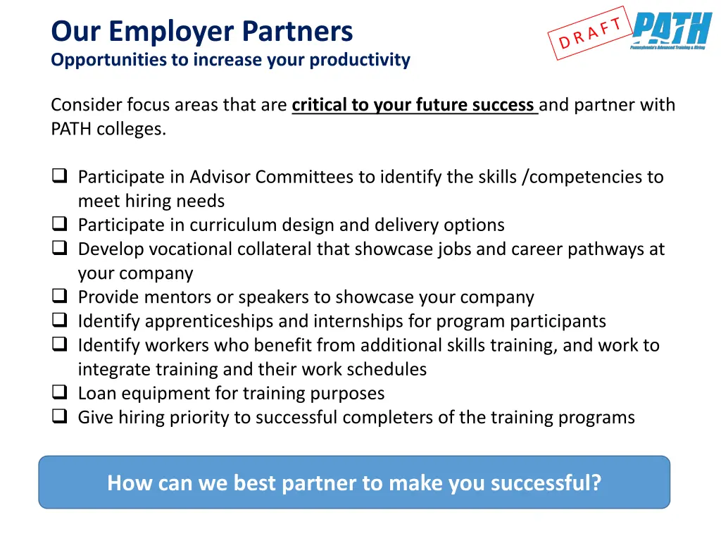 our employer partners opportunities to increase